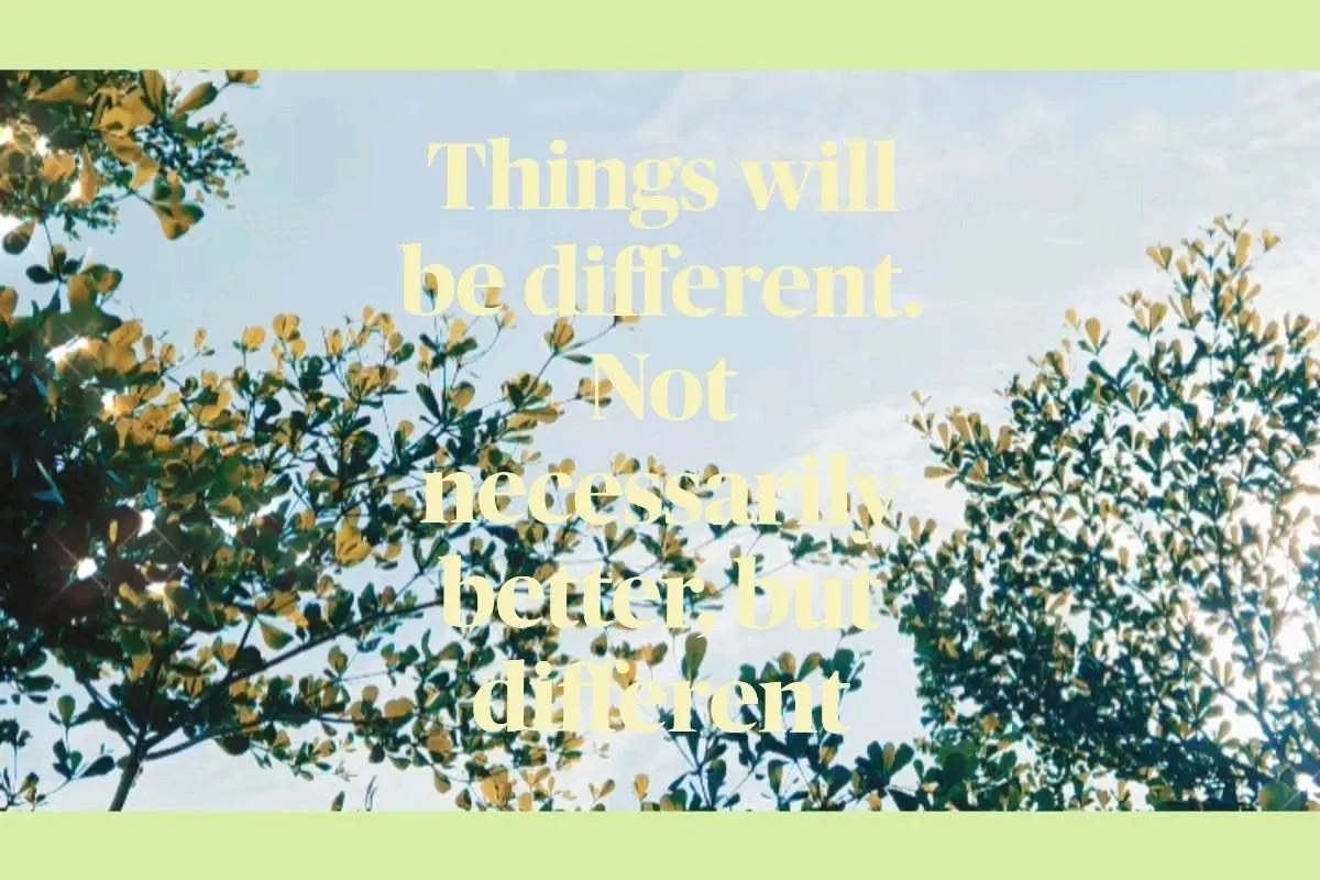 trees with the words things will be different not found here